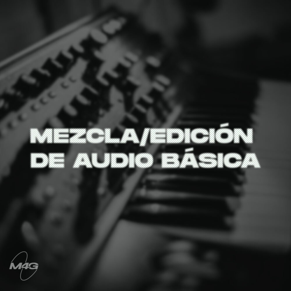 Edición y mezcla de audio básica